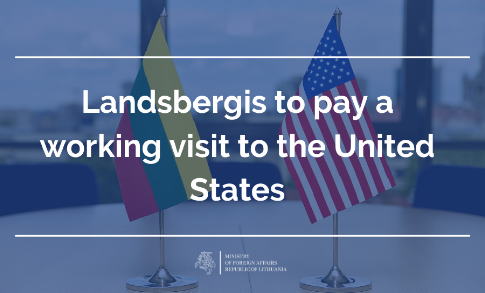 Landsbergis to pay a working visit to the United States 