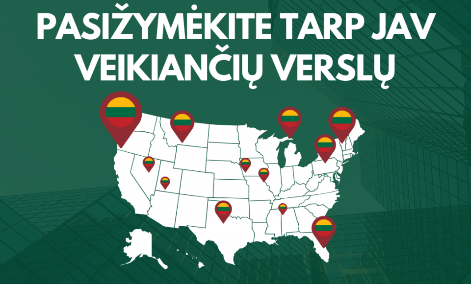 Lietuvos diplomatai JAV kuria lietuviškų verslų žemėlapį, kviečia įmones registruotis