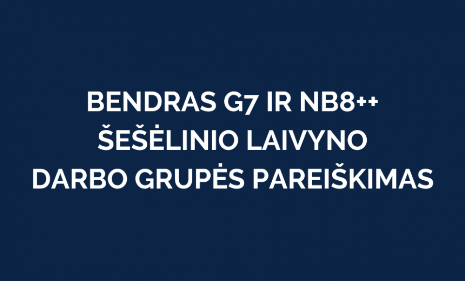 Bendras G7 ir NB8++ šešėlinio laivyno darbo grupės pareiškimas