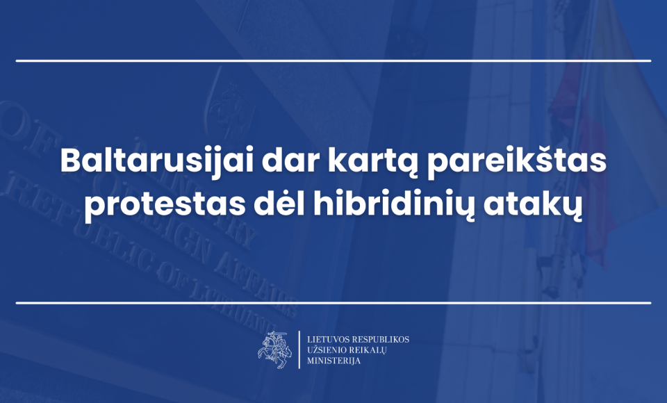 Baltarusijai dar kartą pareikštas protestas dėl hibridinių atakų