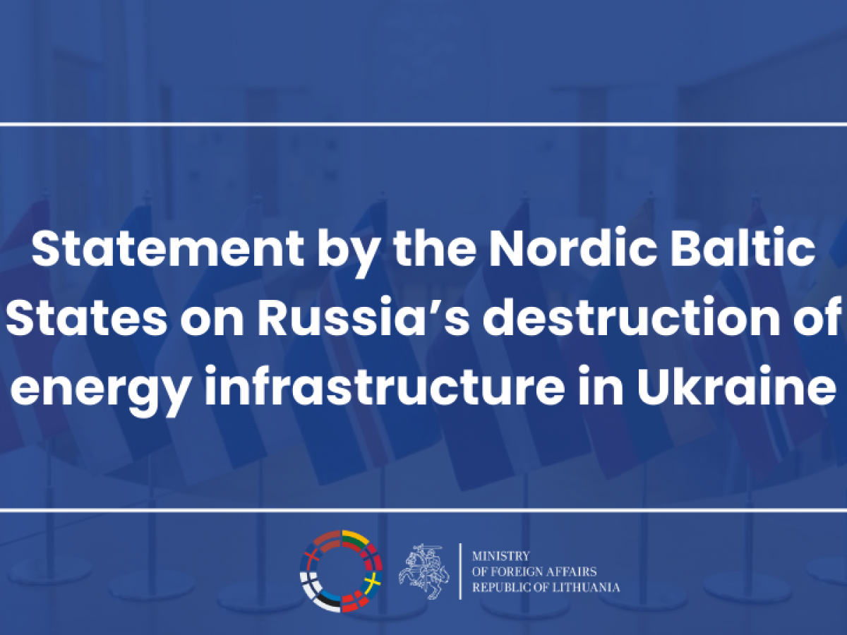 Statement by the Nordic Baltic States on Russia’s destruction of energy ...