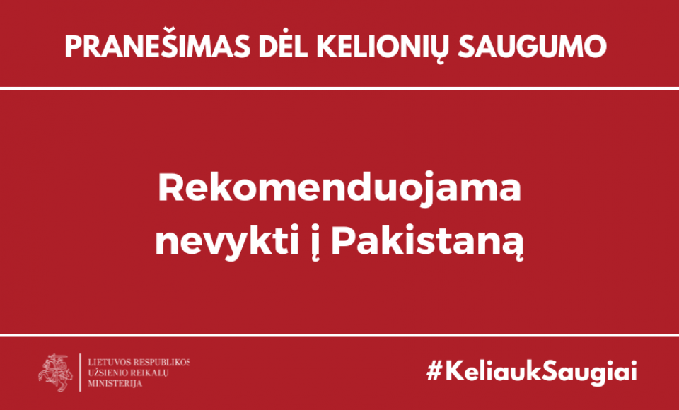URM rekomenduoja nevykti į Pakistaną